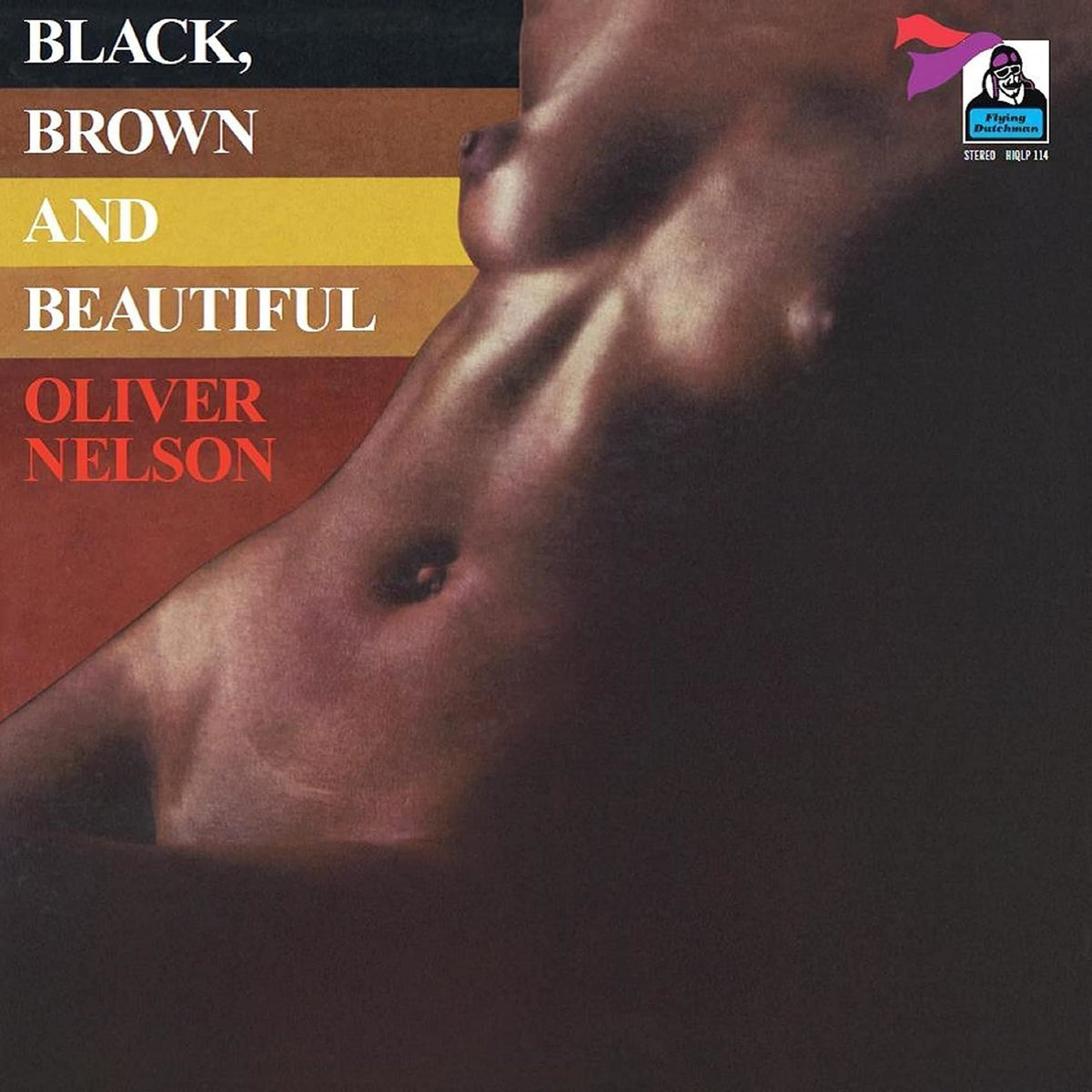 Vinile Oliver Nelson - Black, Brown And Beautiful