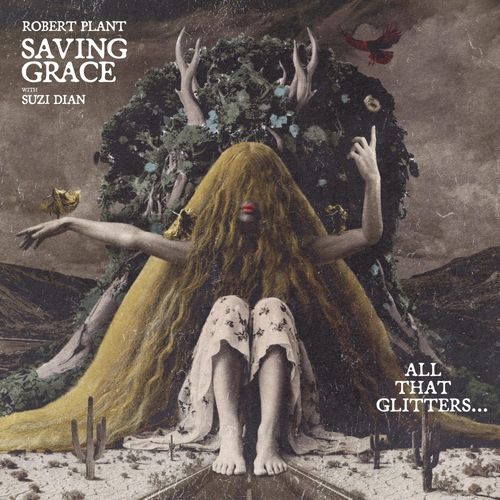 Vinile Robert Plant - Saving Grace. All That Glitters... (Ep) (RSD 2026)