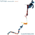 Vinile Claudio Baglioni - Tutti Qui. Collezione 2021, Vol. 1 (3 Lp)