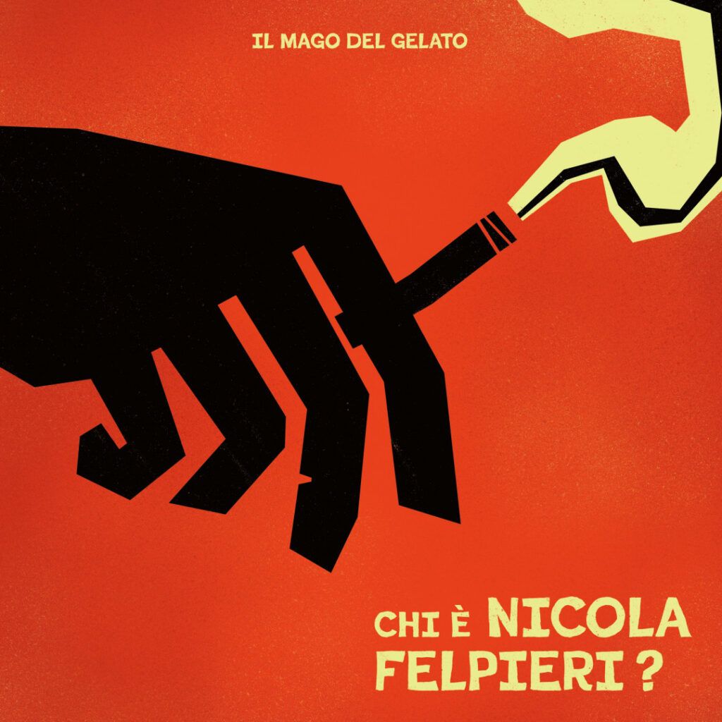 Vinile Mago Del Gelato (Il) - Chi E Nicola Felpieri? - Lp Black