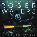 Audio Cd Roger Waters - This Is Not A Drill - Live From Prague (2 Cd)