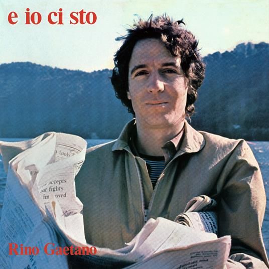 Audio Cd Rino Gaetano - E Io Ci Sto (45Th Anniversary)