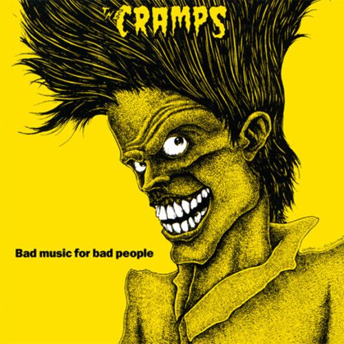 Vinile Cramps - Bad Music For Bad People