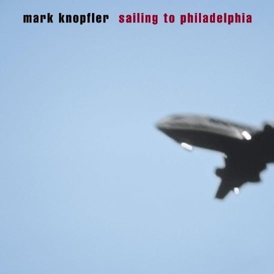 Vinile Mark Knopfler - Sailing To Philadelphia (25th Anniversary)