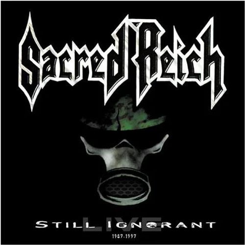 Vinile Sacred Reich - Still Ignorant