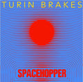 Audio Cd Turin Brakes - Spacehopper