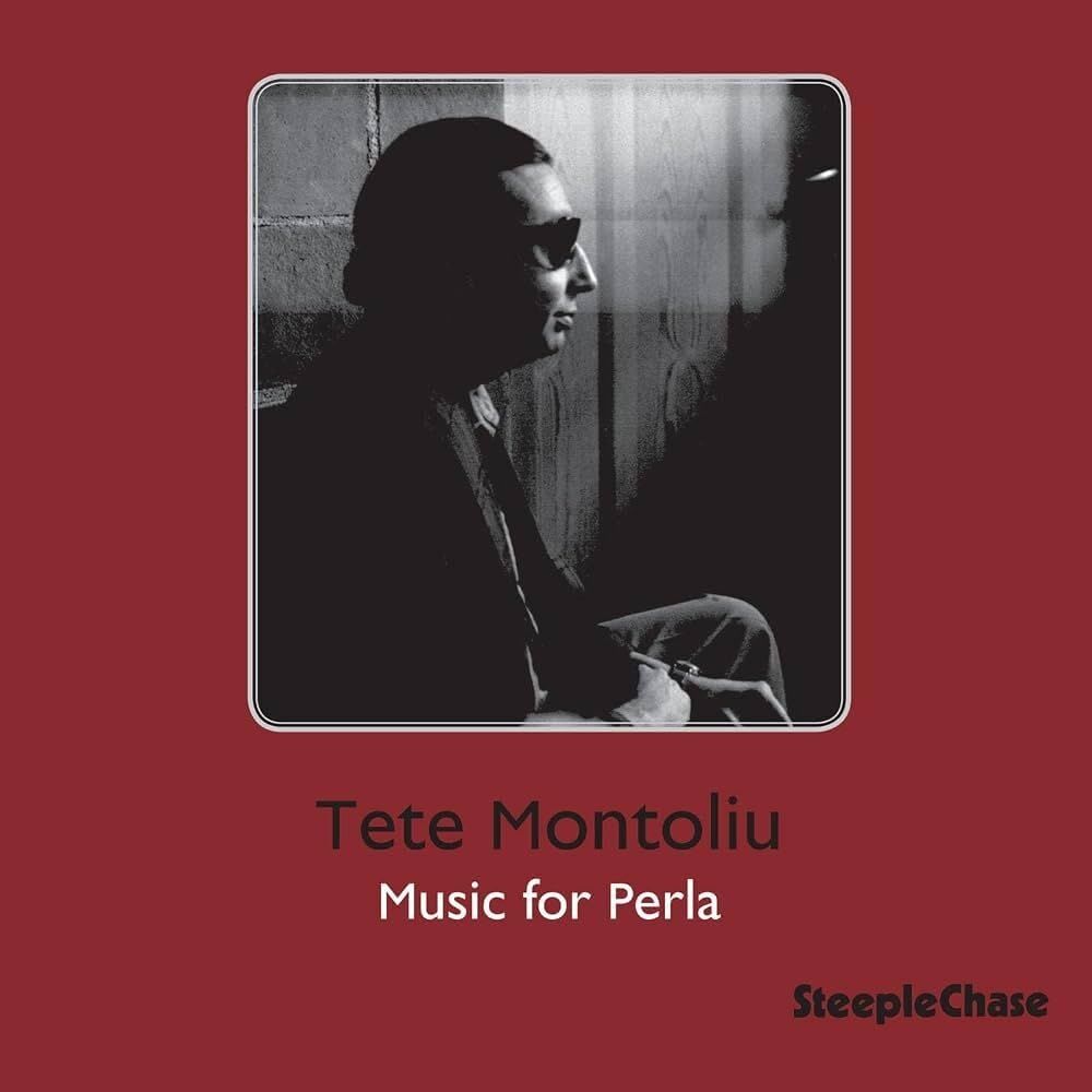 Vinile Tete Montoliu - Music For Perla (140G)