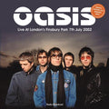 Vinile Oasis - Live At London's Finsbury Park 7Th July
