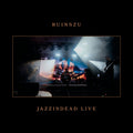 Vinile Ruinszu - Jazzisdead Live