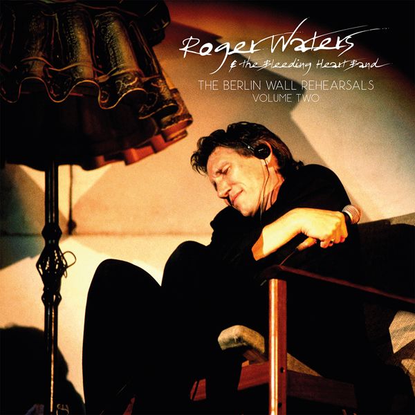 Vinile Roger Waters - The Berlin Wall Rehearsals Vol.2 (2 Lp)