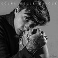 Audio Cd Ultimo - Colpa Delle Favole