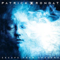 Audio Cd Patrick Rondat - Escape From Shadows