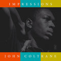 Vinile John Coltrane - Impressions (Yellow Vinyl)