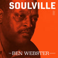 Vinile Ben Webster - Soulville (Yellow Vinyl)