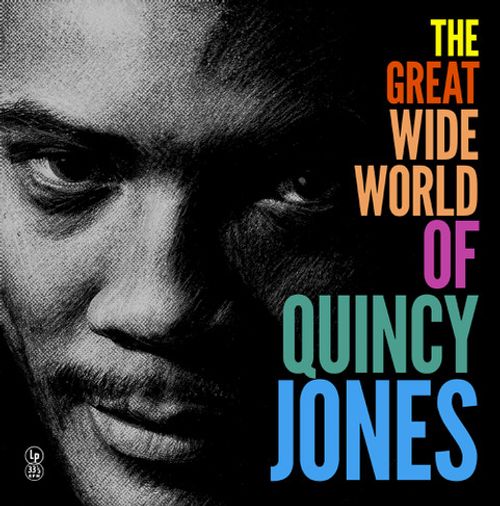 Vinile Quincy Jones - Great Wide World Of Quincy Jones (Yellow Vinyl)