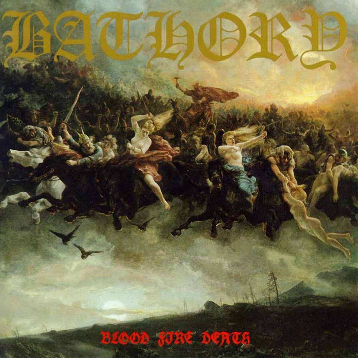Vinile Bathory - Blood Fire Death