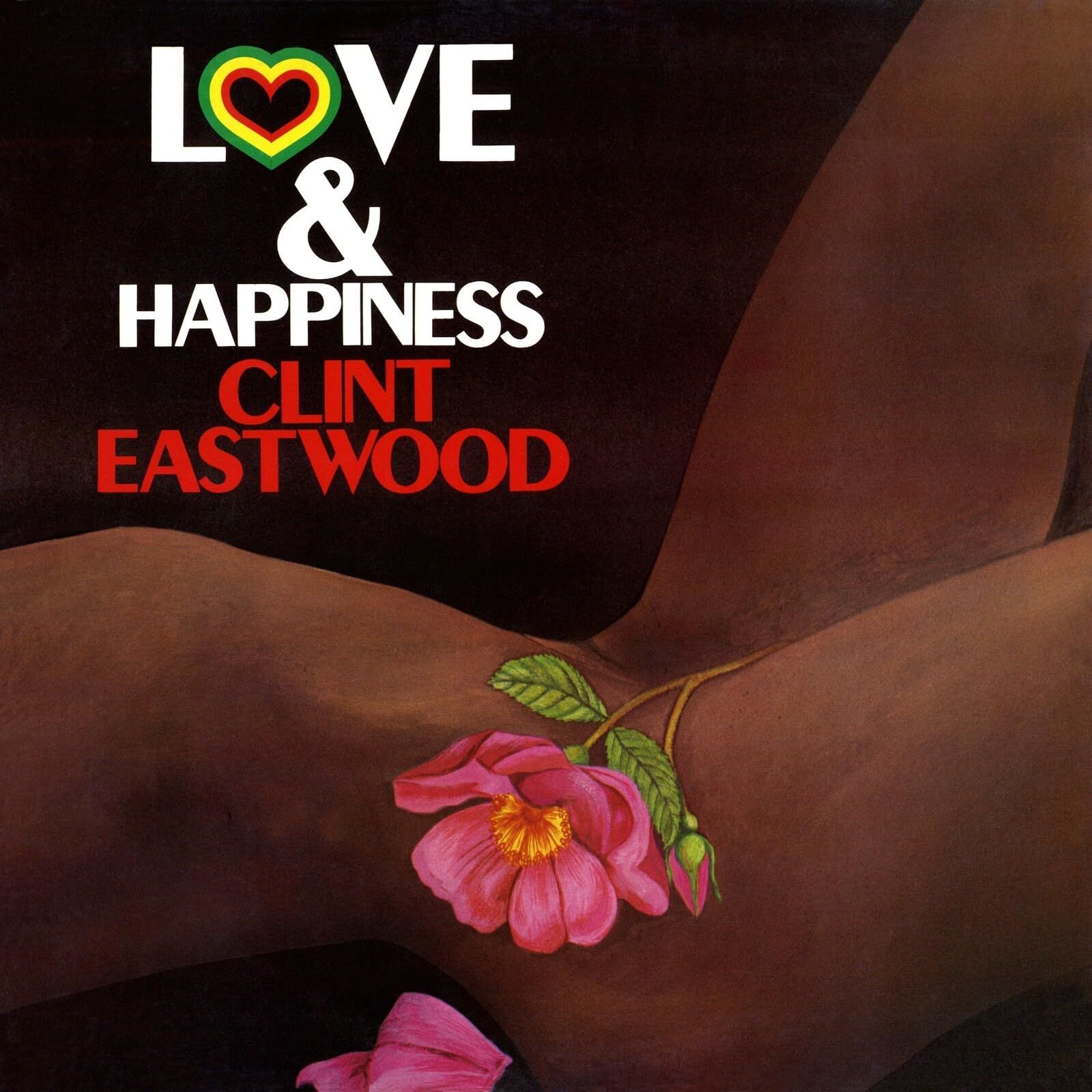 Vinile Clint Eastwood - Love And Happiness (180G)