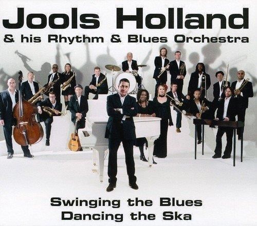 Audio Cd Jools Holland & His Rhythm & Blues Orchestra - Swinging The Blues Dancing The Ska