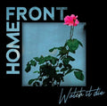 Vinile Home Front - Watch It Die (Black)