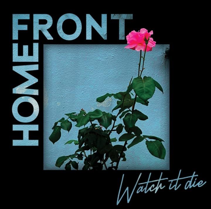 Vinile Home Front - Watch It Die (Black)