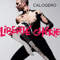 Audio Cd Calogero - Liberte Cherie (Cd Book+Cd)
