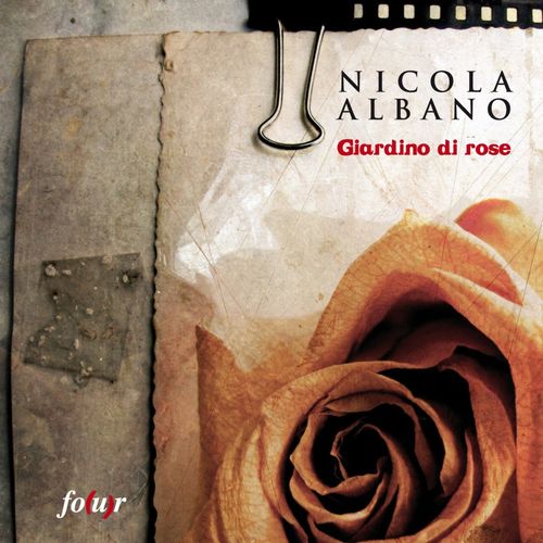 Audio Cd Nicola Albano - Giardino Di Rose