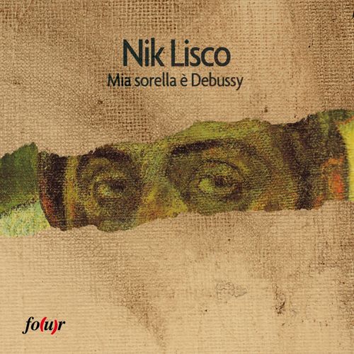 Audio Cd Nik Lisco - Mia Sorella E' Debussy