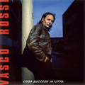 Vinile Vasco Rossi - Cosa Succede In Citta (40Th Rplay)