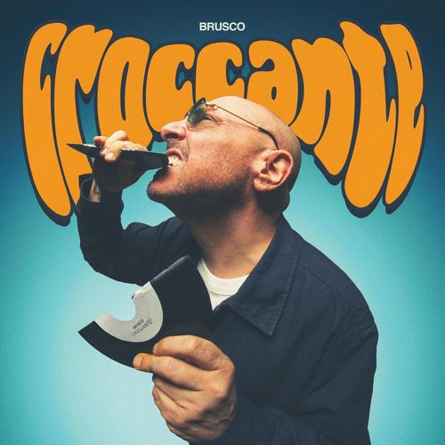 Vinile Brusco - Croccante