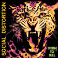 Audio Cd Social Distortion - Born To Kill