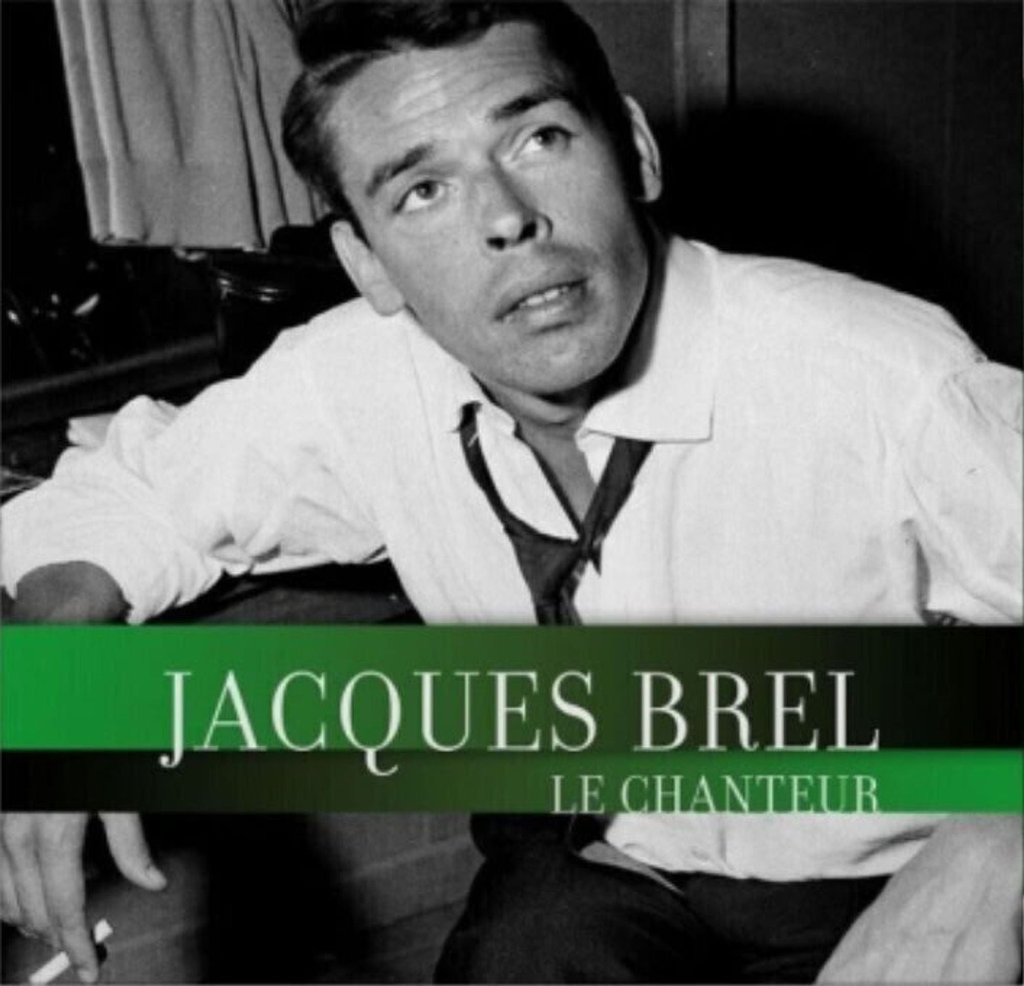 Vinile Jacques Brel - Le Chanteur (Limited Edition) (Dark Green Vinyl)